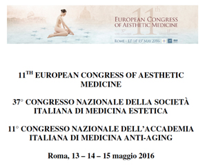 37° Congresso Nazionale della Società Italiana di Medicina Estetica - 11th European Congress of Aesthetic Medicine
