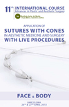 APPLICATION OF SUTURES WITH CONES IN AESTHETIC MEDICINE AND SURGERY